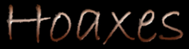 hoaxes.jpg (16605 bytes)